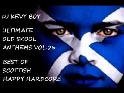 DJ Kevy Boy - Ultimate Old Skool Anthems vol.25 (Best of Scottish Happy Hardcore)