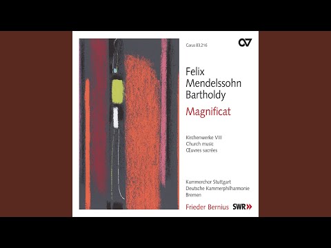Mendelssohn: Magnificat in D Major: III. Et misericordia