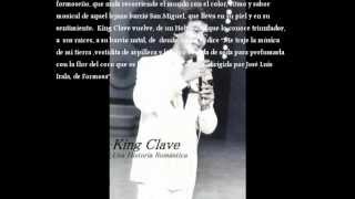 KING CLAVE ,LA ROMÀNTICA VIDA DE KING CLAVE