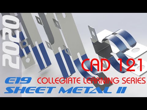 E19 SolidWorks 2020 Sheet Metal II and Folding Stages