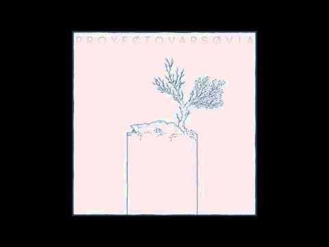 PROYECTO VARSOVIA - Cuarenta Ojos - Full Album