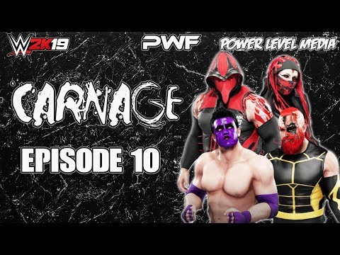 The Power Wrestling Federation presents : Carnage Episode 10 [Caw League] WWE 2k19