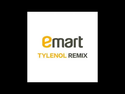 Emart 이마트 노동요 리믹스 (Tylenol Remix) - YouTube