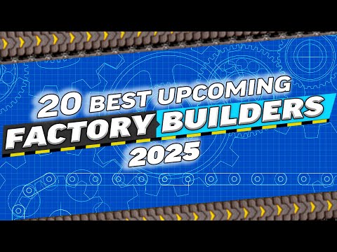 BEST Automation Games To Watch In 2025!! - Upcoming Factory Builders