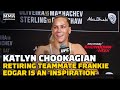 Katlyn Chookagian: Retiring Teammate Frankie Edgar Is An 'Inspiration' | UFC 280 | MMA Fighting