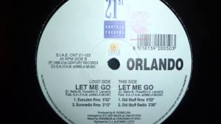 Orlando - Let Me Go