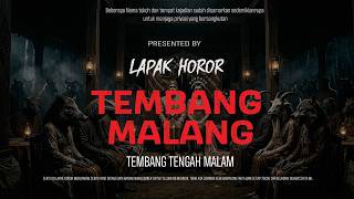 Download lagu TEMBANG MALANG - TEMBANG TENGAH MALAM | EP677 Lapak Horor mp3