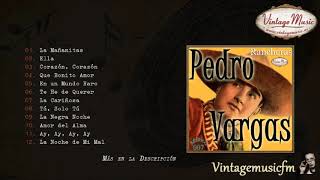 Pedro Vargas. Las Mañanitas, Colección Perlas Mexico #7 (Full Album/Álbum Completo)