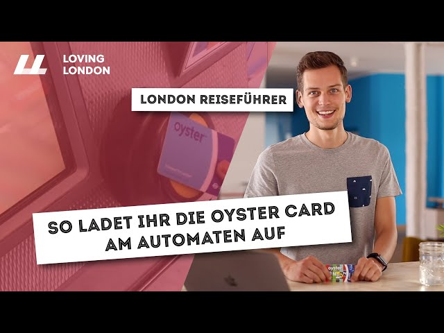 🥇Die Oyster Card London 🥇 So entdeckst du London am besten