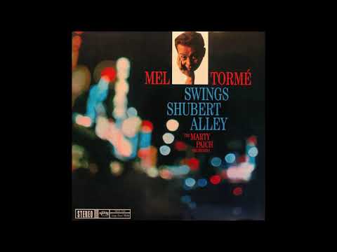 Whatever Lola Wants Lola Gets - Mel Torme