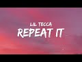 Lil Tecca - Repeat It (Lyrics) ft. Gunna  | 1 Hour Pop Music Lyrics 2023