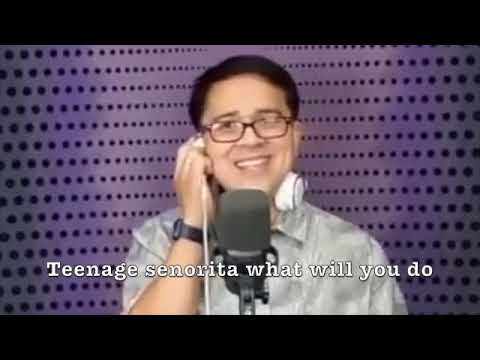 Teenage Señorita (With Lyrics) cover by Chino Romero