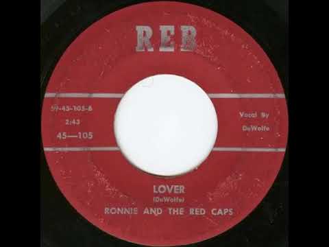 RONNIE AND THE RED CAPS - conquest / lover -1958