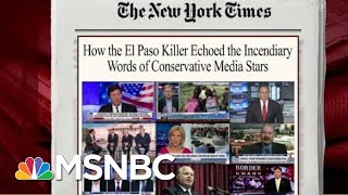 Download Lagu El Paso Killer Echoed Words From Conservative Media: NYT | Morning Joe | MSNBC Thumbnail
