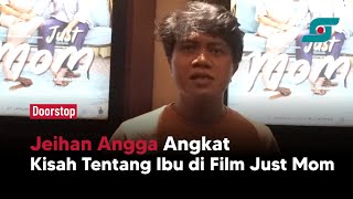 Jeihan Angga Angkat Kisah Tentang Ibu di Film Just Mom | Opsi.id