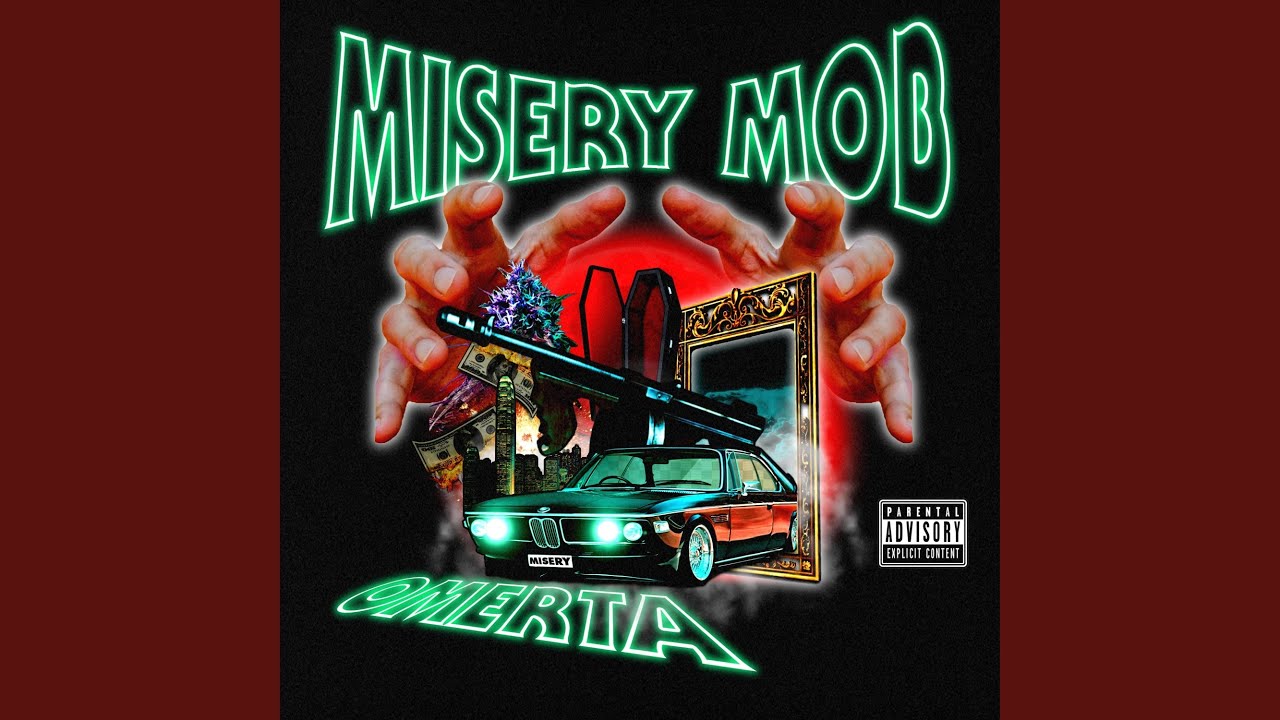 OMERTA (feat. MISERY MOB)