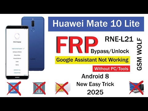 Huawei Mate 10 Lite RNE-L21 FRP Bypass Without Pc | Google Account | New Method 2025 100% Working