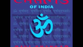 Ravi Shankar - Chants Of India, 3- Vedic Chanting (One)