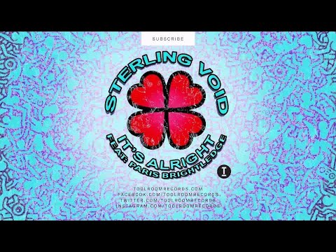 Sterling Void  - It's Alright (feat. Paris Brightledge) (Original Mix)