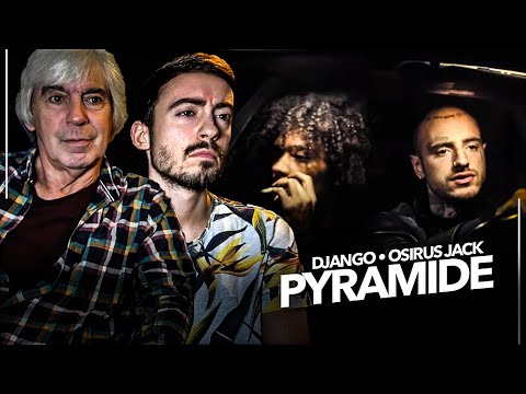 Mon père réagit à Django - Pyramide (feat. Osirus Jack)