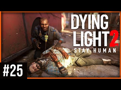 Dying Light 2 [#25] / CZY UDA SIĘ URATOWAĆ FRANKA?!