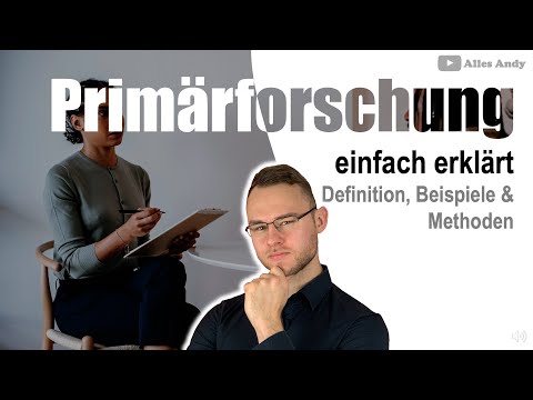 Primärforschung Methoden einfach erklärt mit Beispielen