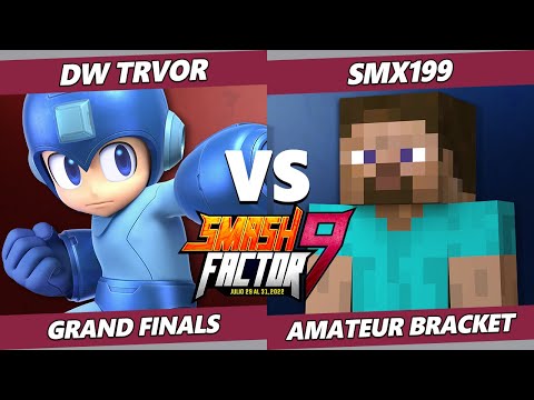 Smash Factor 9 Amateur GRAND FINALS - DW TRVOR (Mega Man) Vs. SMX199 (Steve) SSBU Ultimate
