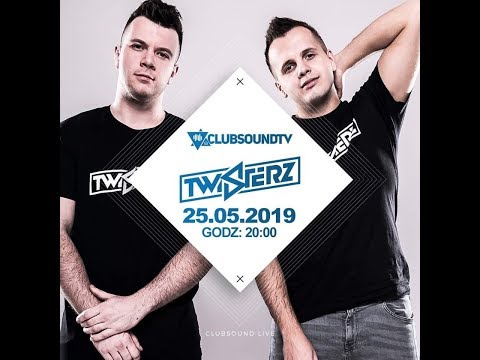 TWISTERZ live  ! Clubsound TV !