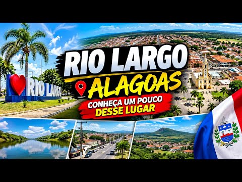 🚨 RIO LARGO SURPREENDE! Você Conhece Esse Lugar em Alagoas?