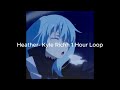 Kyle Richh - Heather (1 Hour Loop)