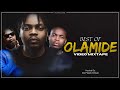 BEST OF OLAMIDE 2025 Video Mix DJ Fresh Oman Olamide Davido Asake Bella Shmurda Wizkid