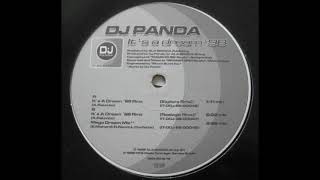 DJ Panda ‎- It's A Dream '98 (Realogic Remix)