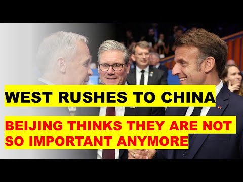 Hammered by Trump, Western leaders rush to China-China sees no strategic value in close cooperation