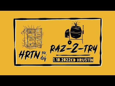 RAZ-2-TRY - RAZ-2-TRY - Unikátna pesnička (naživo HRTN daj 2022) multicam