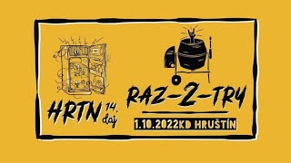 Video RAZ-2-TRY - Unikátna pesnička (naživo HRTN daj 2022) multicam