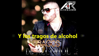 El Komander - Tragos De Alcohol Nuevo Éxito  (Con Letra)