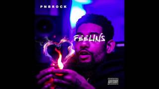 Pnb Rock &quot;Feelins&quot; Official Audio