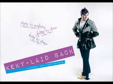 Keky - Laid Back ( Dj Chryss Mash`up )