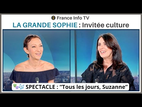 🎤🎶 The Great Sophie moves us with her biographical musical show! - Interview: Isabelle Layer