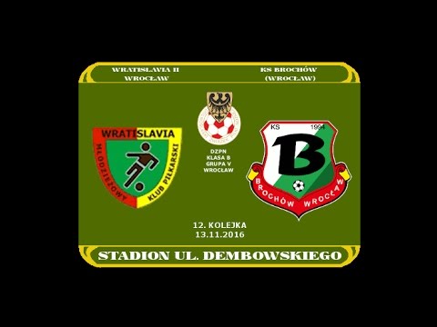 12.KOLEJKA, WRATISLAVIA II WROCŁAW 0:2 KS BROCHÓW, 13.11.2016, BRAMKI