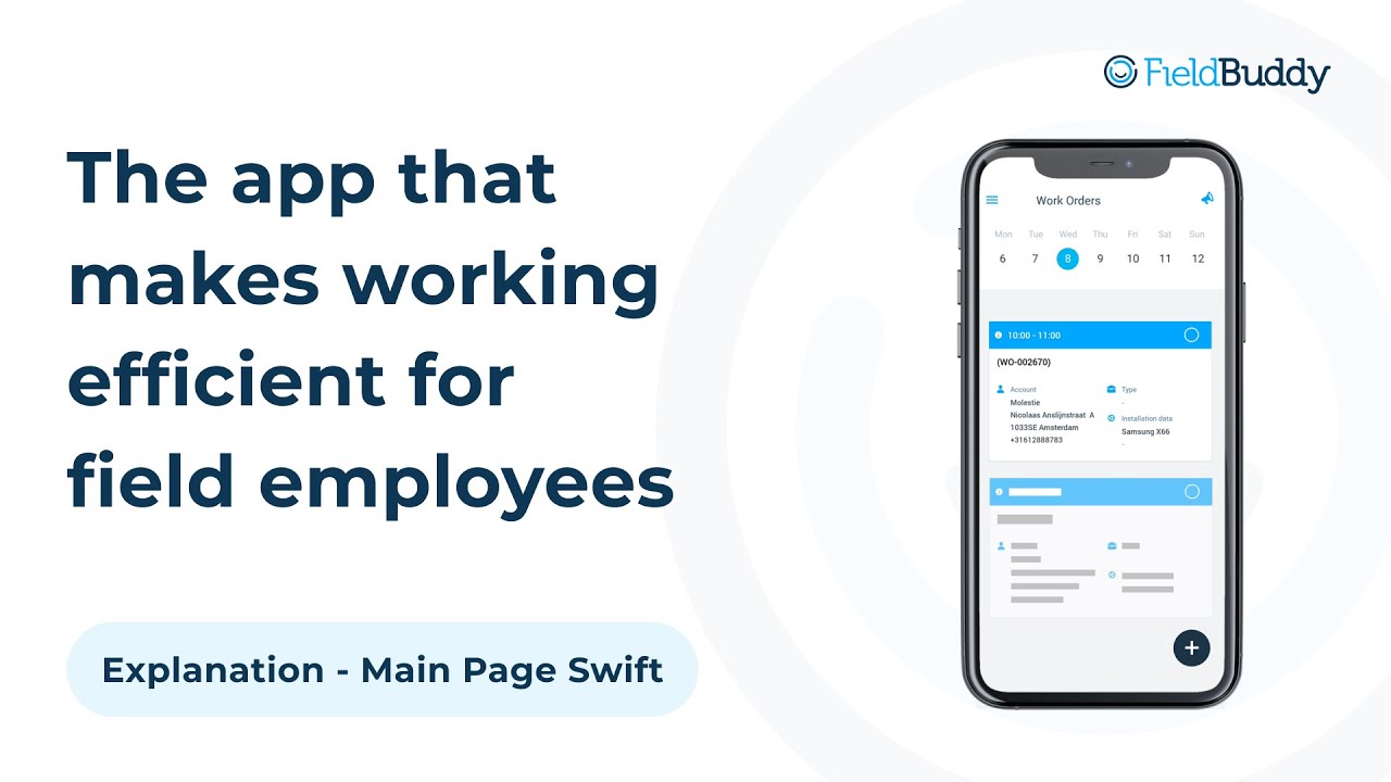 FieldBuddy Explained  - Main Page (Mobile App)