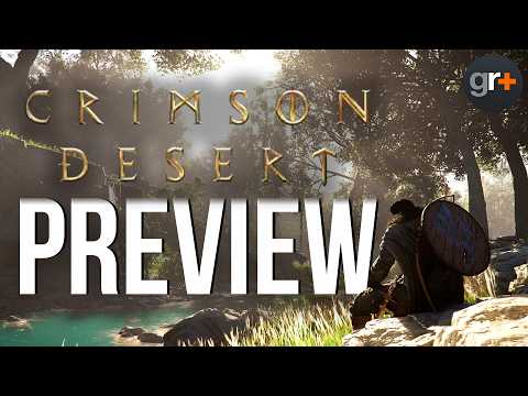 Crimson Desert is absolutely huge and doesn't hide its influences | Preview