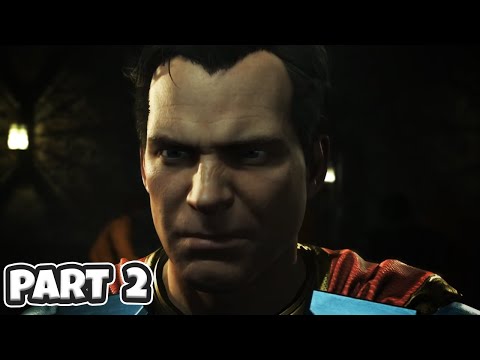 INJUSTICE 2 CAMPAIGN WALKTHROUGH GAMEPLAY PART 2