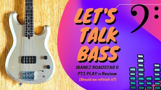 Video thumbnail for Let's Talk Bass ! Ibanez RB820 Play n Review .. Should it be refinished? by Dan Duncan Guitars