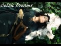Celtic Dreams - Early one Morning 