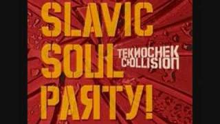 Teknochek Collision - Slavic Soul Party