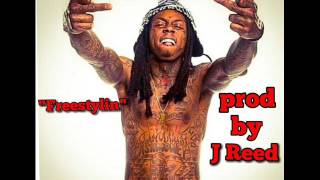 Lil Wayne type beat "freestylin" 2017 prod by J Reed