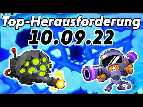 Top-Herausforderung 10.09.2022 - Eingefroren [#BloonsTD6]