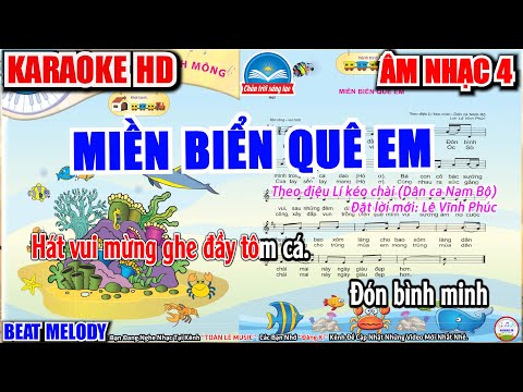 Karaoke Miền Biển Quê Em | Âm Nhạc 4 - SGK Chân Trời Sáng Tạo | Beat Melody