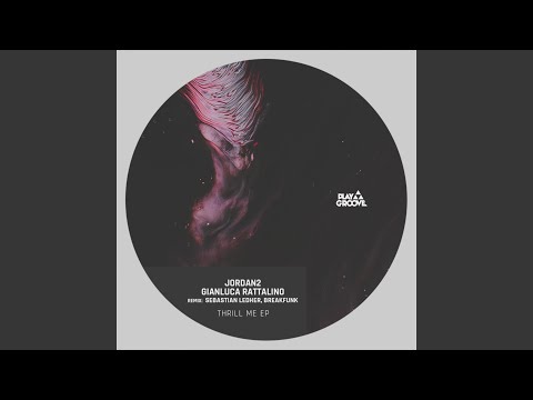 Thrill me (Sebastian Ledher, BreakFunk Remix)